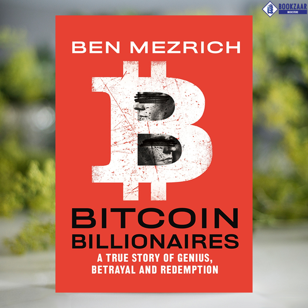 Bitcoin Billionaires - Ben Mezrich | Shop.com.mm