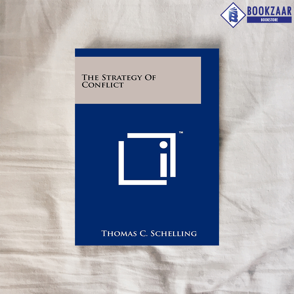 The Strategy of Conflict - Thomas C. Schelling | Shop.com.mm