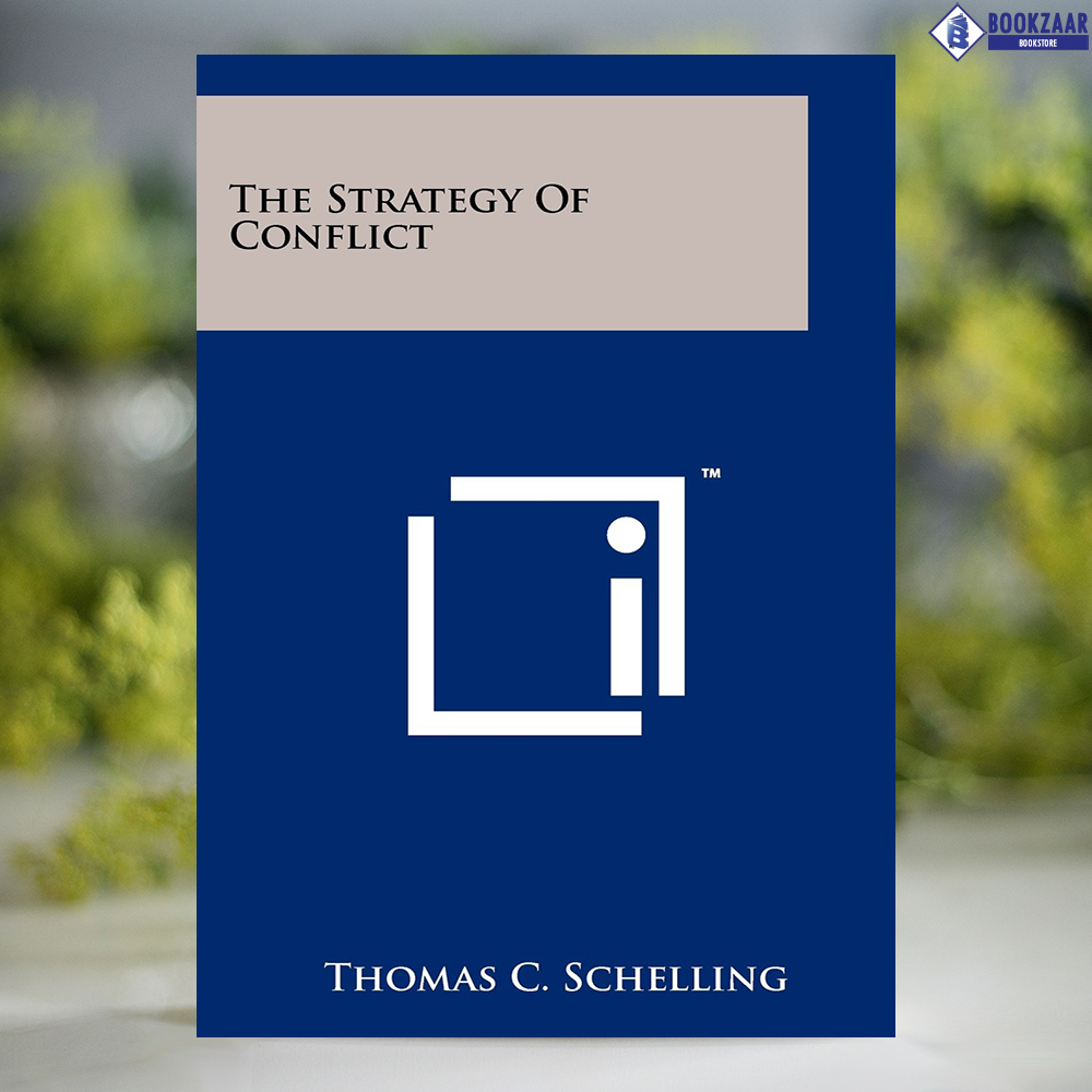 The Strategy of Conflict - Thomas C. Schelling | Shop.com.mm