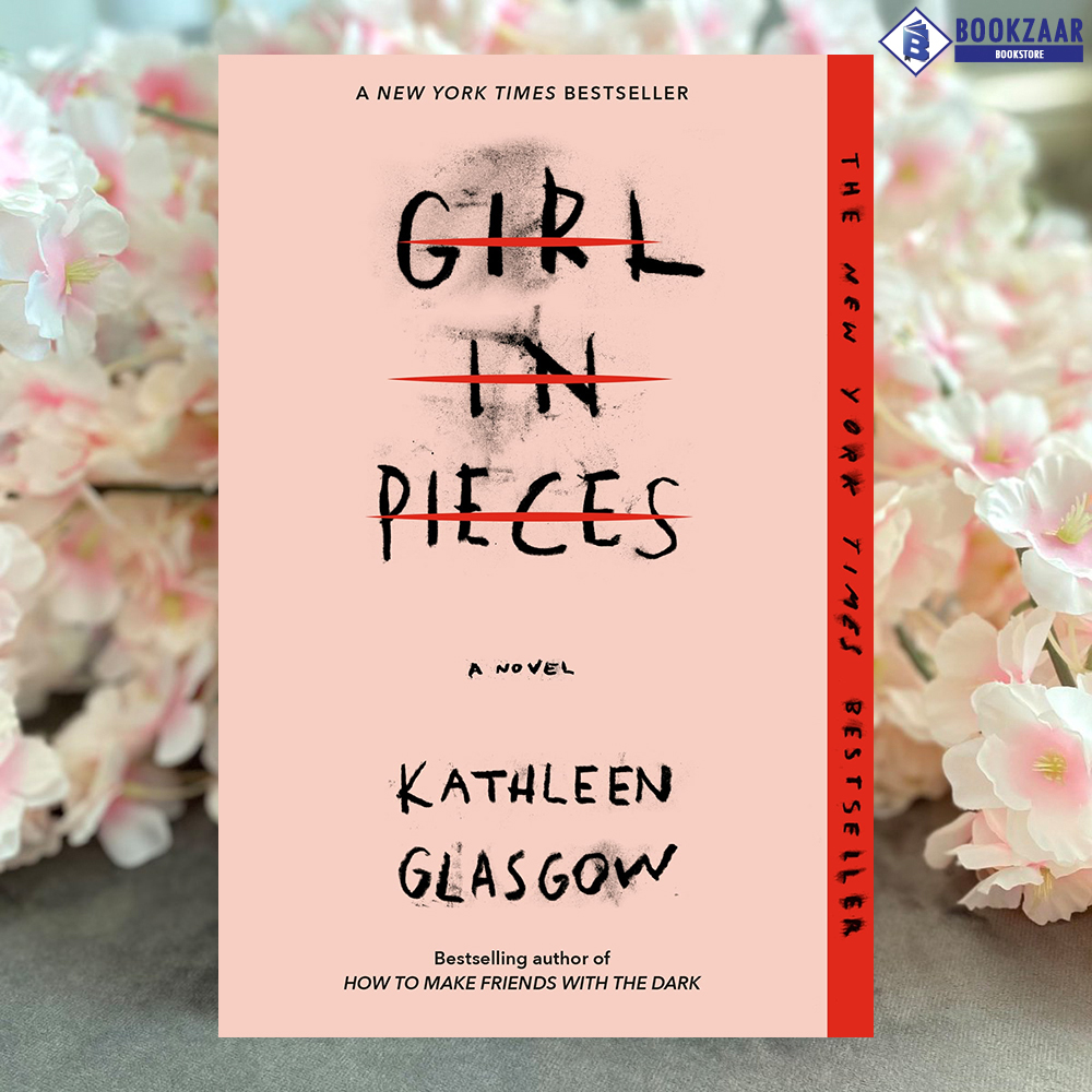 Girl in Pieces Kathleen Glasgow